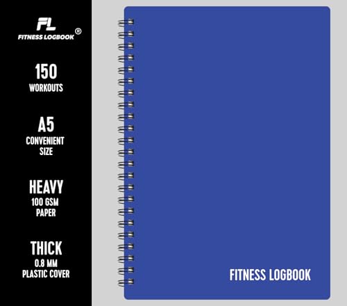 Fitness Logbook (Blue) - A5 Undated Workout Journal For Men & Women - Plastic Cover & Thick Paper - Planner Log Book To Track Weight Loss, Muscle Gain, Gym Exercise, Bodybuilding Progress - style: Blue Plastic