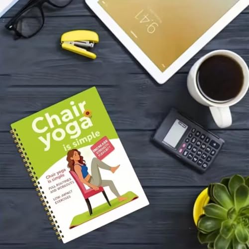 Chair Yoga Spiral Notebook, Low Impact Workout Journal, 5.5"x8.3" Lined Exercise Log for Adults & Seniors, Chair Yoga Routine Planner to Track Strength & Flexibility Fitness Progress