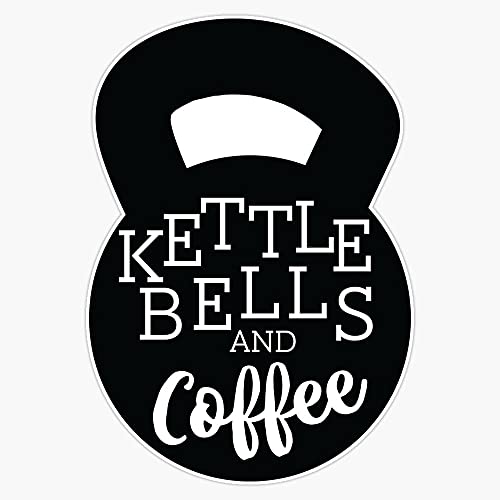 Kettlebells And Coffee Sticker Vinyl Decal Wall Laptop Window Car Bumper Sticker 5"