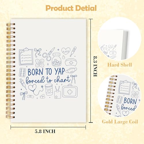 Funny Medical Nurse Gifts Spiral Notebook 5.5x8.3 in, Born to Yap Forced to Chart Humorous Nurse Hardcover Notebook Journal Gifts for Work Coworkers Women - color: Born to Yap Forced to Chart Humorous Nurse