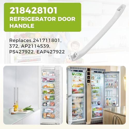 AMI PARTS 218428101 Refrigerator Door Handles Replacement Replace EA427922,AP2114539, 241711801, AH427922, PS427922