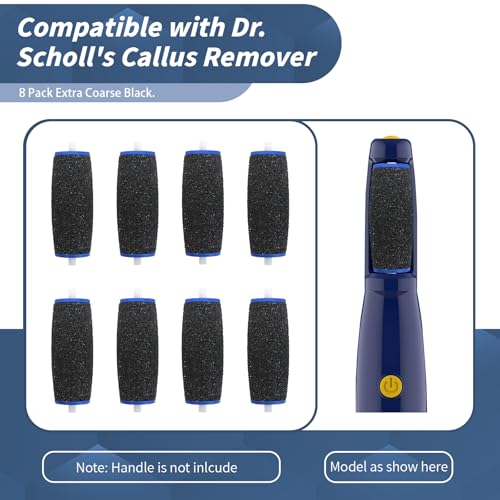 8 pcs Replacement Roller Compatible with Dr. Scholl's Callus Remover Electronic Foot File-Extra Coarse,Perfect for Travel,for Women&Men