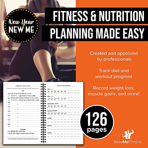 NewMe Fitness Journal for Women & Men, Food & Workout Journal, Planner Log Book to Track Weight Loss, Muscle Gain, Home Gym Exercise, Bodybuilding Progress, Daily Nutrition & Personal Health Tracker - style: Fitness + Nutrition