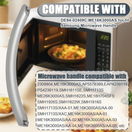 ME16K3000AS Compatible with Samsung Microwave Door Handle, Replace for Samsung DE94-02409c, SMH1611SE, Microwave Oven Replacement Parts - style: ME16K3000AS