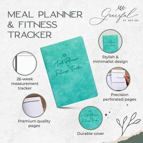 Graceful by Design Meal Planner and Fitness Tracker - Plan Workouts in our Fitness Journal for Women - Track Macros in our Food Journal for Women Weight Loss - Tear and Track with Perforated Pages - color: Seafoam