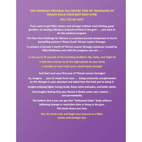 The Year One Challenge for Women: Thinner, Leaner, and Stronger Than Ever in 12 Months (The Thinner Leaner Stronger Series)